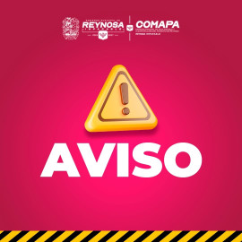 Anuncia Comapa Reynosa suspensión temporal de agua en Jarachina y Granjas este viernes
