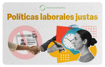 Senado prohíbe el “buró laboral” y refuerza el derecho al trabajo digno