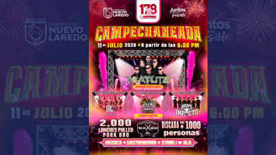 Gobierno Municipal invita a celebrar el 178 aniversario de Nuevo Laredo con la gran campechaneada
