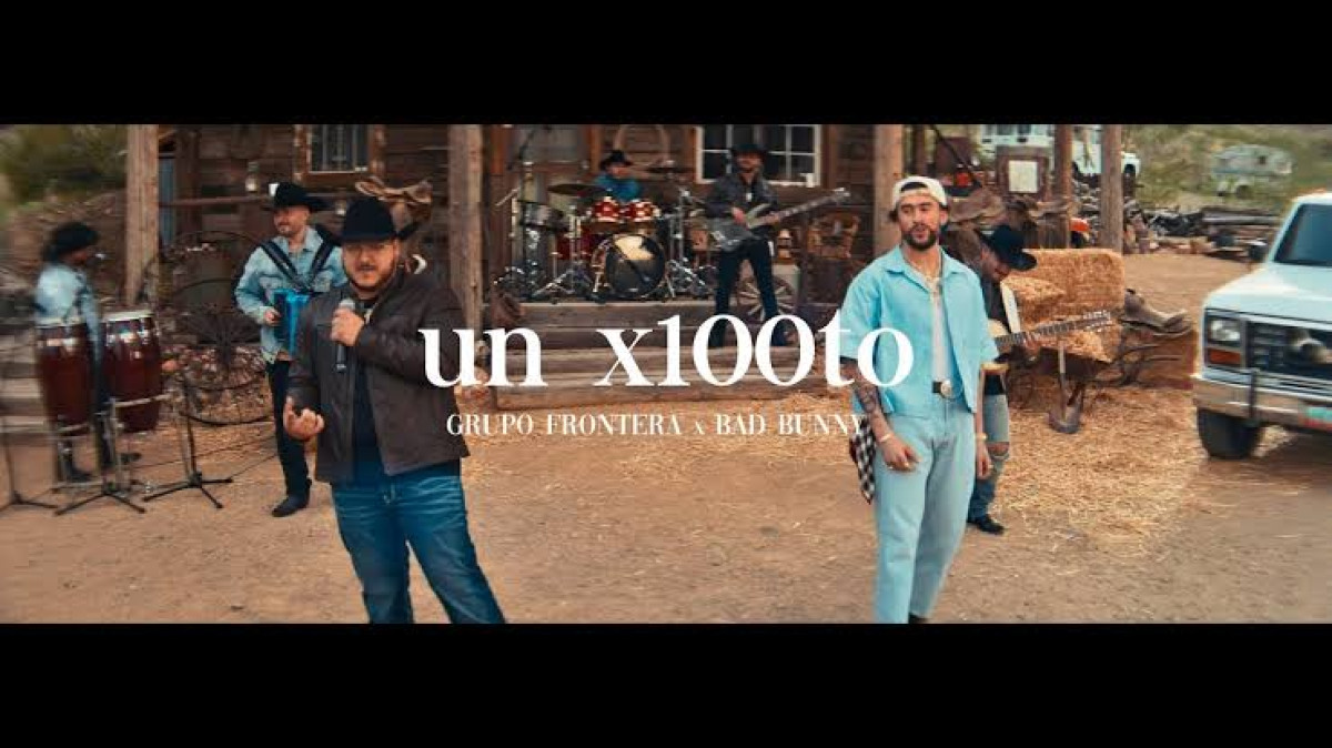 Bad Bunny y Grupo Frontera estrenan  'Un X100to'