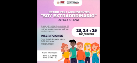 Llama DIF Reynosa a registrarse a retiro “Soy Extraordinario”