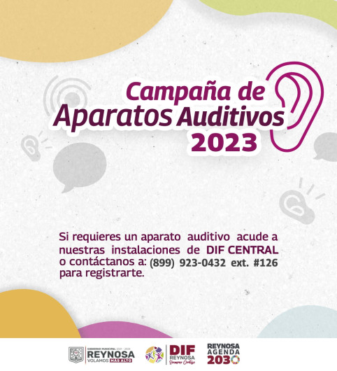 Invita DIF Reynosa a registrarse a Campaña de Aparatos Auditivos