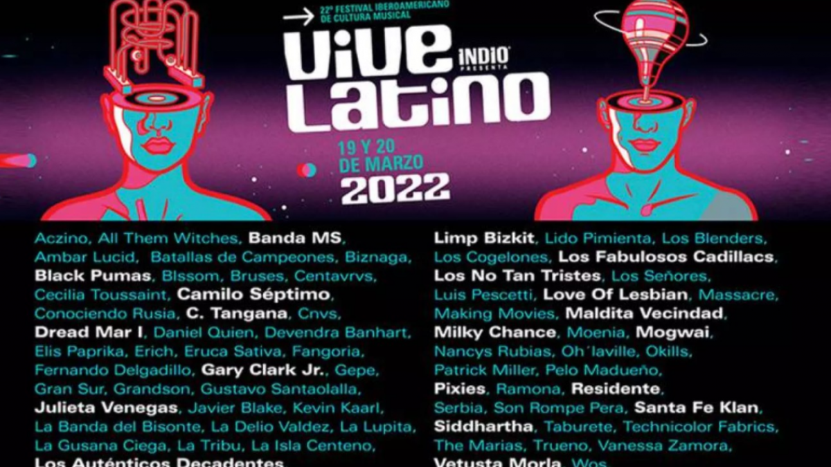 Revelan cartelera completa del Vive Latino 2022 