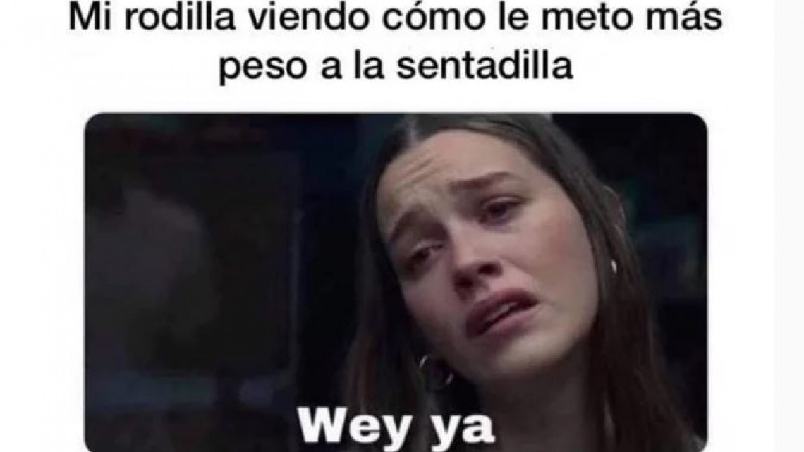 Los mejores memes de "Wey ya"