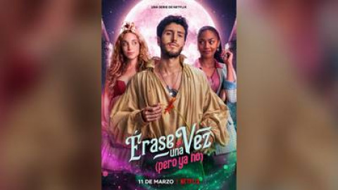 Netflix lanza el tráiler de "Érase una vez... pero ya no"