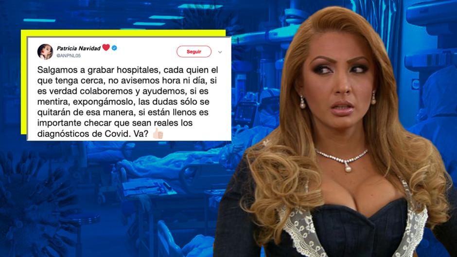 Paty Navidad pide ir a grabar a hospitales para ver si existe el coronavirus
