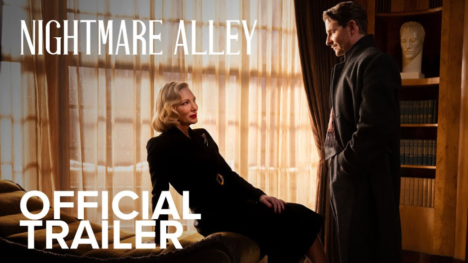 Lanzan tráiler oficial de "Nightmare Alley"