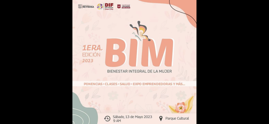 Invita DIF Reynosa a magno evento Bienestar Integral de la Mujer 2023
