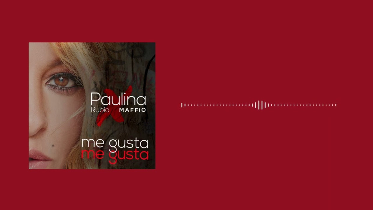 Paulina Rubio regresa con nuevo sencillo "Me gusta"