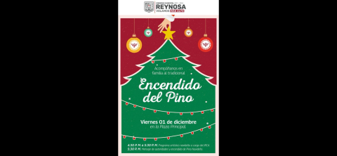 Invita Alcalde Carlos Peña Ortiz a Encendido de Pino en Reynosa