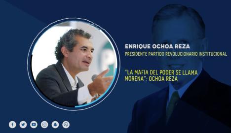 “La mafia del poder se llama Morena”: Ochoa Reza