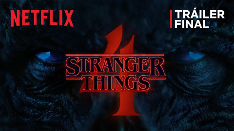 Netflix estrena último tráiler de "Stranger Things 4"