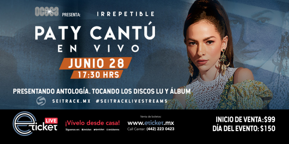 Paty Cantú presentará "Irrepetible" vía streaming