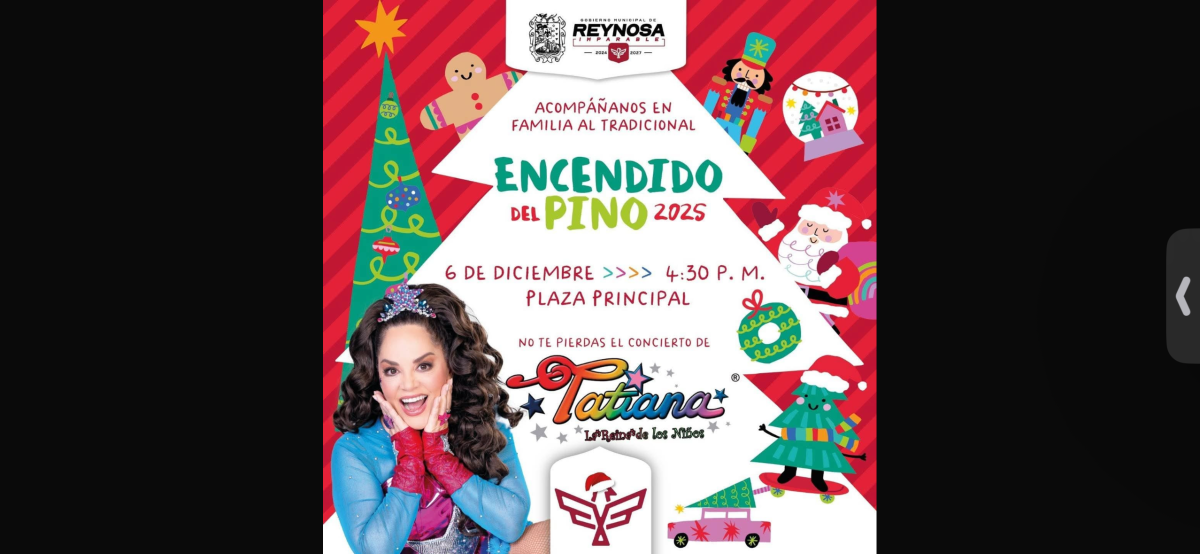 ¡La Navidad ya llegó a Reynosa, Ven al Encendido del Pino y al Concierto de Tatiana!